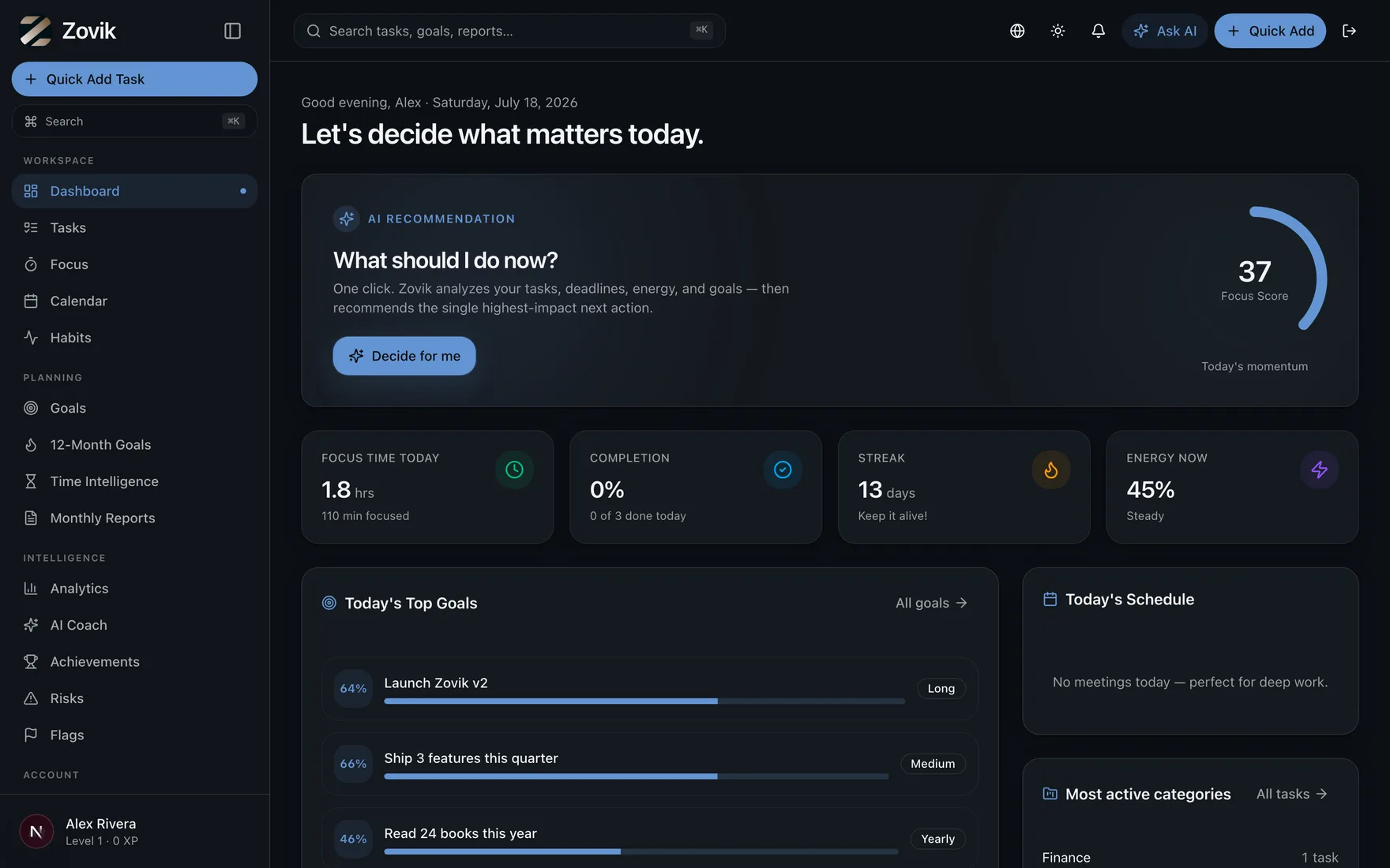 Your day, decided — the AI recommendation, focus score, and today's priorities in one calm view.
